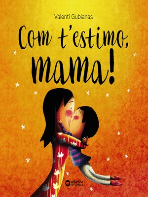 cover image of Com t'estimo, mama!